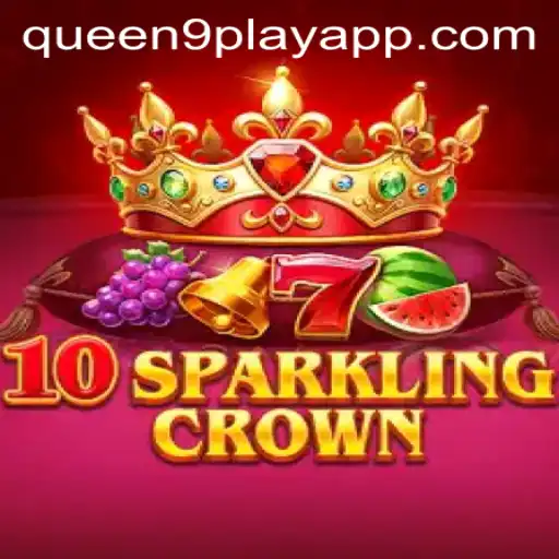 Unveiling the Magic: 10SparklingCrown and the Intriguing World of Queen9Play