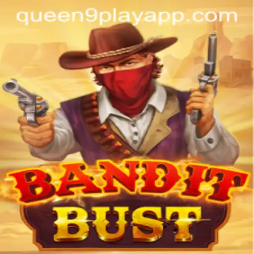 Discover the Thrilling World of BanditBust: A Game by Queen9Play