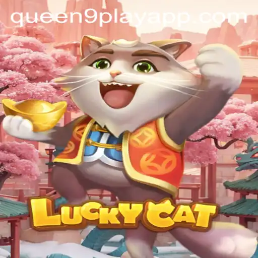 Discovering the Exciting World of LuckyCat: Dive into the Thrills of Queen9Play