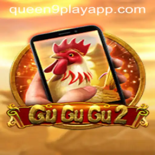Exploring the Exciting World of GuGuGu2M: A Deep Dive into Queen9Play's Latest Game