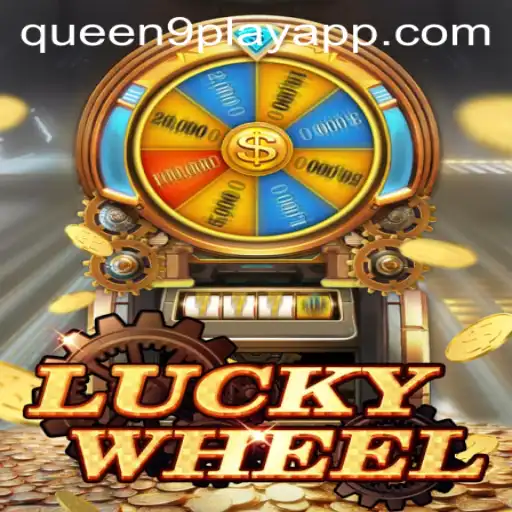 Discover the Excitement of LuckyWheel by Queen9Play