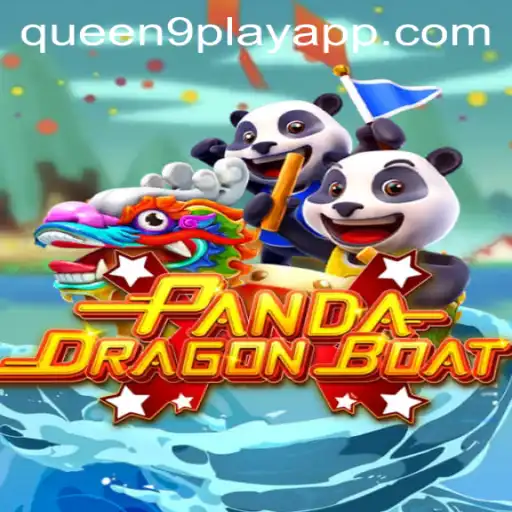 PANDADRAGONBOAT: Unveiling the New Phenomenon by Queen9Play