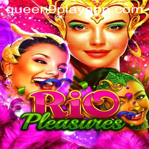 Unveiling RioPleasures: Dive into a World of Adventure with Queen9Play