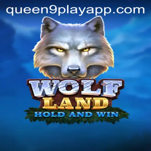 Exploring WolfLand: The Enthralling Universe of Queen9Play